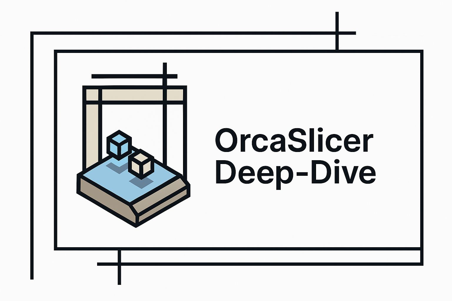 Featured image for “Your Guide to 3D Printing Slicer Software: A Deep-Dive into OrcaSlicer for Newcomers”